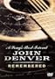 A Song's Best Friend: John Denver Remembered