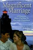 Magnificent Marriage: 10 Beacons Show the Way to Marriage Happiness