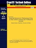Outlines & Highlights for Essential Elements for Effectiveness: A Step by Step Guide to Personal and Professional Success by Abascal, ISBN: 0536729107 (Cram101 Textbook Outlines)