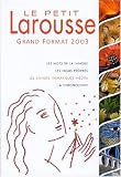 Revue Larousse  / Le Petit Larousse Grand Format 2003