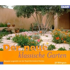 Der neue klassische Garten. Formales Gartendesign der Gegenwart.