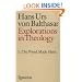 Explorations in Theology, Vol. 1: The Word Made Flesh