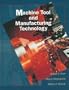 Machine Tool And Manufacturing Technology (Machine Tools)