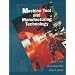 Machine Tool And Manufacturing Technology (Machine Tools)