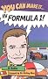 You Can Make it in Formula 1