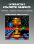 Interactive Computer Graphics: Functional, Procedural and Device-Level Methods (International computer science series)