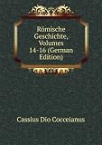RÃ¶mische Geschichte, Volumes 14-16 (German Edition)