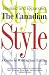 The Canadian Style: A Guide to Writing and Editing