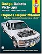 Haynes Dodge Dakota Pickup, 1987-1996 (Haynes Manuals)
