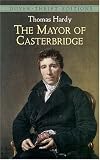 Product details for The Mayor of Casterbridge (Thrift Edition)