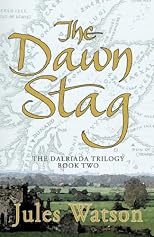 The Dawn Stag: The Dalriada Trilogy, Book Two (Dalriada Trilogy)