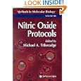 Nitric Oxide Protocols hardbound NOT published this is paper ed. (Methods in Molecular Biology, Vol 100)