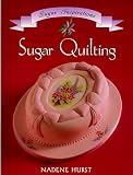 Product details for Sugar Quilting (Sugar Inspirations)