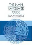 The Plain Language Guide to the World Summit on Sustainable Development