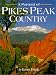 A Portrait of Pikes Peak Country by James Frank