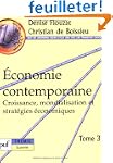 �conomie contemporaine : Tome 3, Croi...