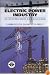 Electric Power Industry: In Nontechnical Language (PennWell non-technical series)