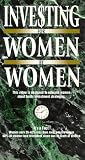 Investing for Women By Women [VHS]