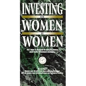 Investing for Women By Women [VHS]