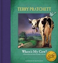 Where's My Cow?: A Discworld Picture Book (Discworld Novels)