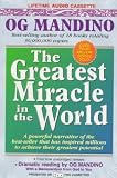 The Greatest Miracle in the World