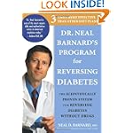 Dr. Neal Barnard's Program for Reversing Diabetes