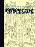 Basic Perspective for Comics & Illustration Basic Perspective for Comics & Illustration