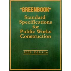 "Greenbook" Standard Specifications for Public Works Construction (2000 Edition)