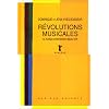 R�volutions musicales