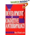 The Development of Cognitive Anthropology by Roy G. D'Andrade