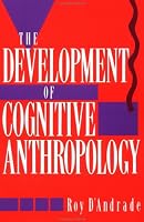 The Development of Cognitive Anthropology