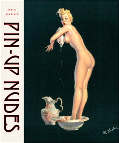 Pin-Up Nudes (Artist Archives)
