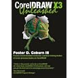 CorelDRAW X3 Unleashed Special DVD-ROM Edition by Foster D. Coburn III