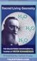 Sacred Living Geometry: The Enlightened Environmental Theories of Viktor Schauberger [VHS]