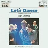 Lets Dance, Vol. 6: Competition Dance (Like a Virgin)