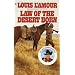 Law of the Desert Born