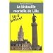 La Bistouille Mortelle de Lille
