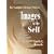 Images of the Self: The Sandplay Therapy Process (Sandplay Classics)