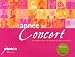 Une annee au Concert : 36 musiques pour 36 semaines de classe en cycle 2 (1CD audio)