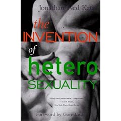 The Invention of Heterosexuality