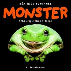 Monster - Schaurig-sch�ne Tiere