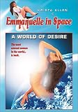  : Emmanuelle in Space: A World of Desire
