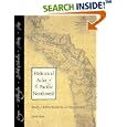 Historical Atlas of the Pacific Northwest: Maps of Exploration and Discovery: British Columbia, Washington, Oregon,... by Derek Hayes