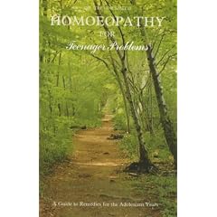 Homoeopathy for Teenagers: A Guide to Remedies for the Adolescent Years (Popular Family Health)