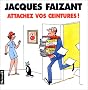 Attachez vos ceintures!