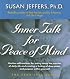 Inner Talk for Peace of Mind (The Fear-Less Series)