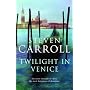 Twilight in Venice (MIRA): 1
