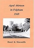 Aged thirteen in Felpham, 1949