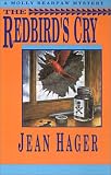 The Redbirds Cry (Molly Bearpaw Mysteries)