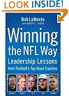 Winning the NFL Way: Leadership Lessons From Football's Top Head Coaches